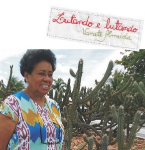 LUTANDO E LUTANDO: Livro de Vanete Almeida será lançado em Serra Talhada