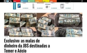 Revista divulga fotos de malas de dinheiro da JBS para Aécio e Temer