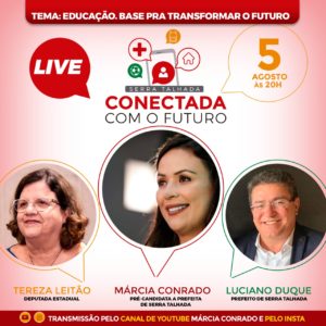 Márcia Conrado debate educação nesta 4ª