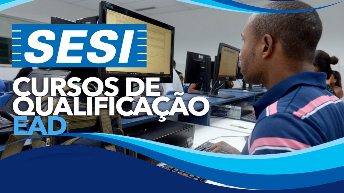 Sesi abre inscrições para 300 vagas em cursos gratuitos - Farol de Notícias  - Referência em Jornalismo de Serra Talhada e Região