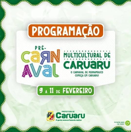Programação completa do pré-carnaval de Caruaru