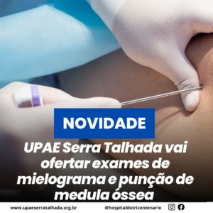 UPAE de ST anuncia a realização de exames inéditos para o Sertão