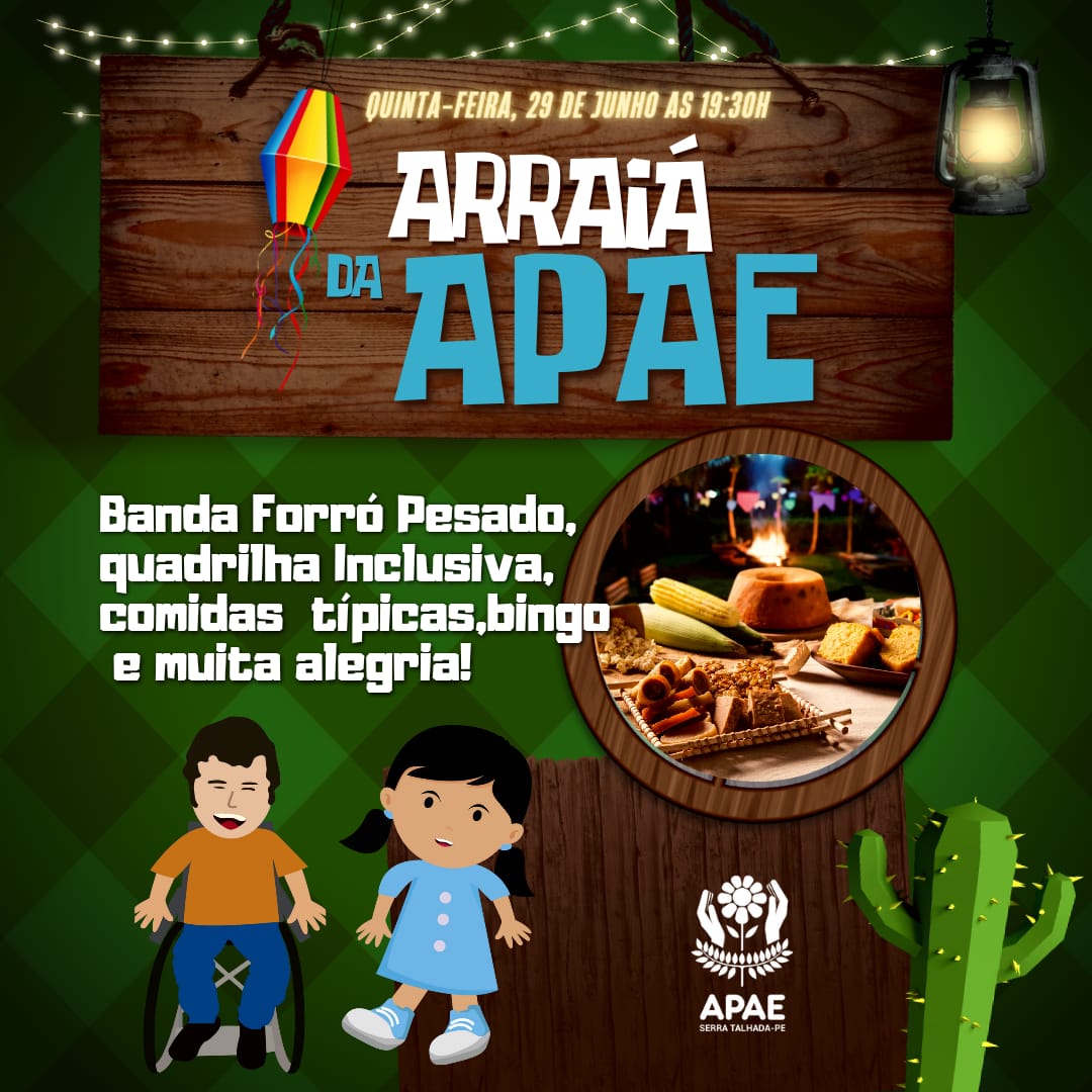 Apae-ST realiza grande arraial nesta quinta-feira