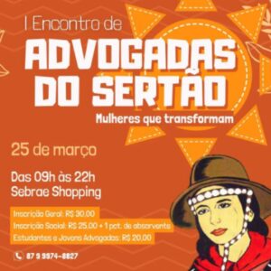 Serra Talhada realiza o 1º Encontro de Advogadas do Sertão