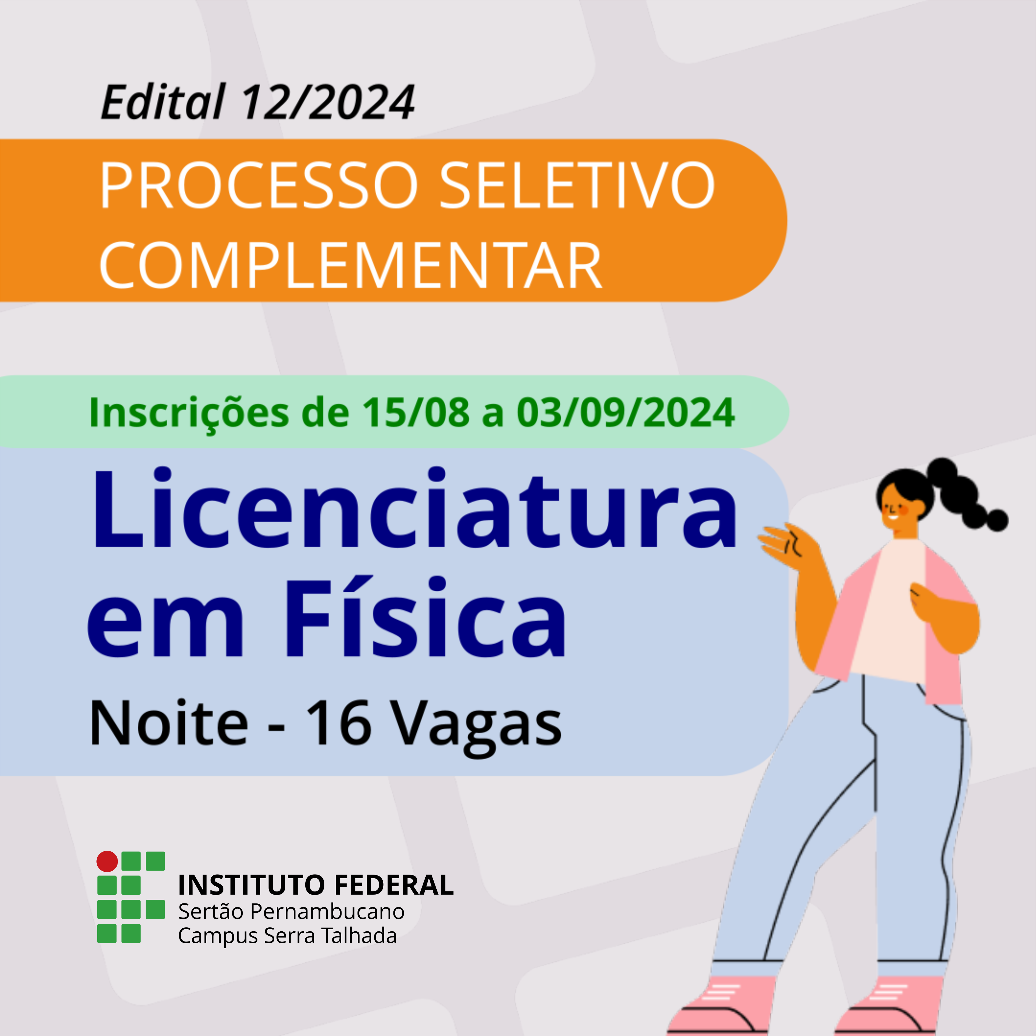 IFSertãoPE abre inscrições para Licenciatura em Física em ST