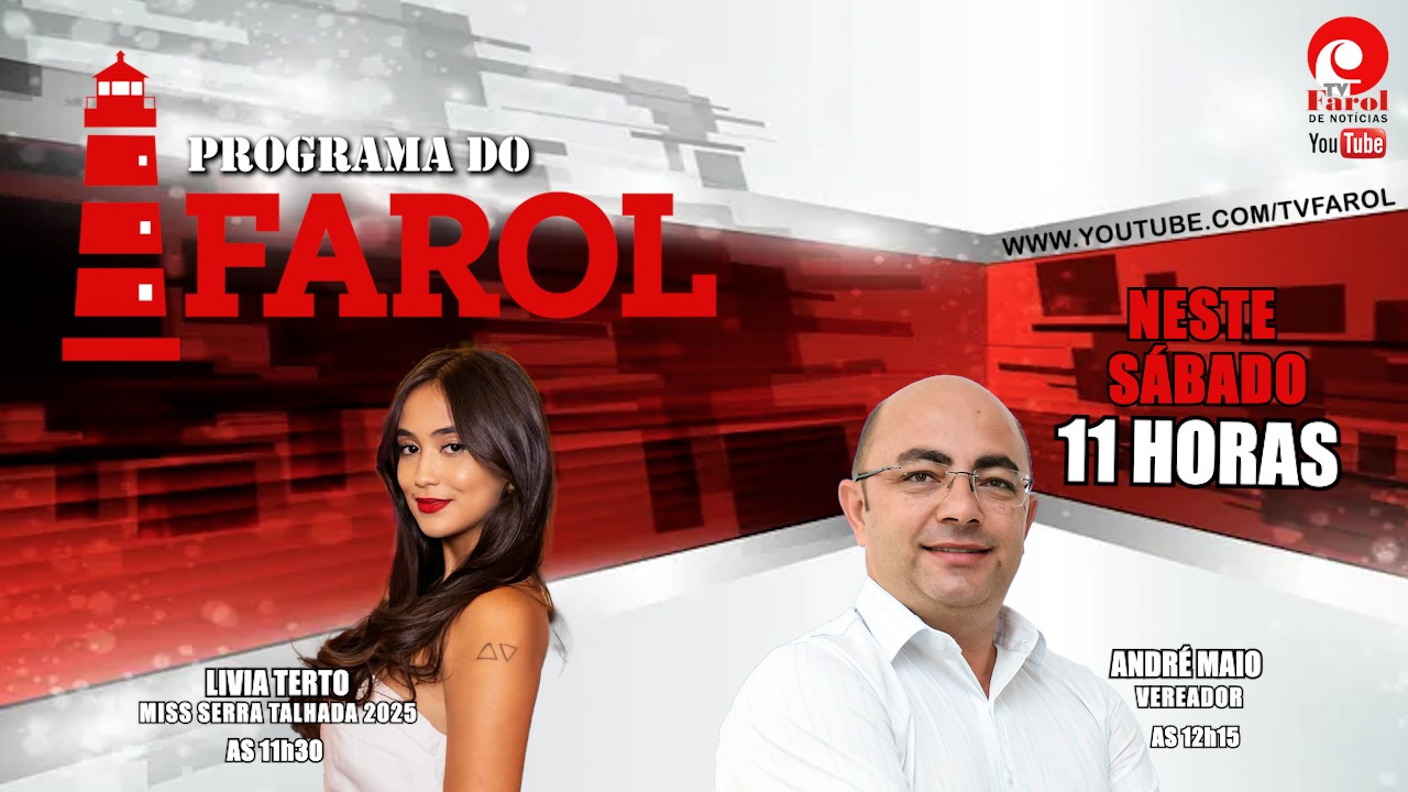 Programa do Farol recebe Livia Terto e André Maio