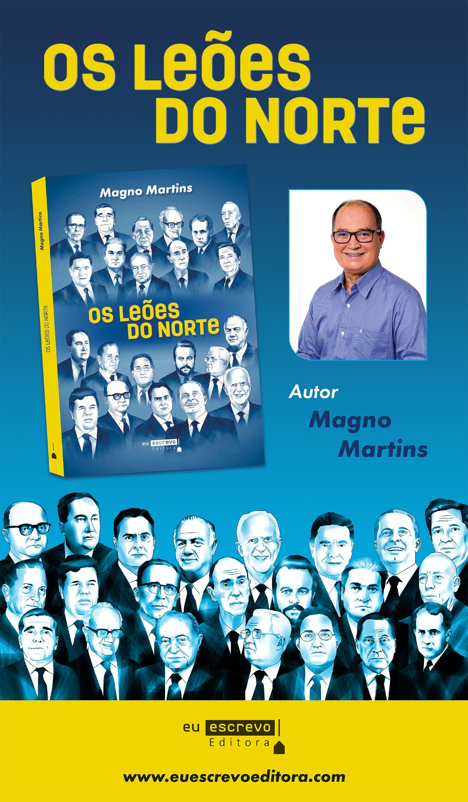 Magno Martins lança livro com minibiografias de governadores