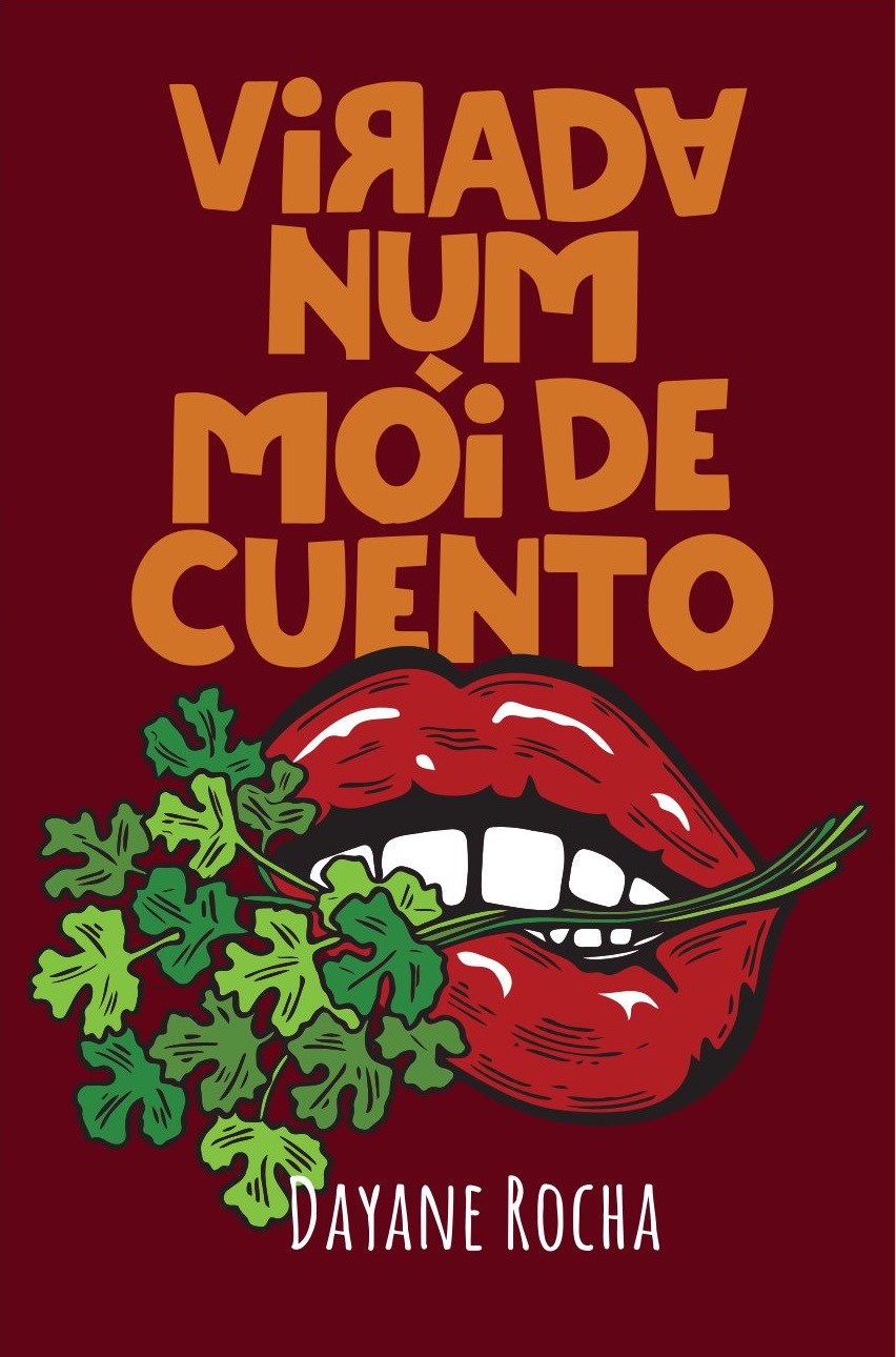 "Virada num mói de cuento": Dayane Rocha lança 1º livro - Fotos: Divulgação