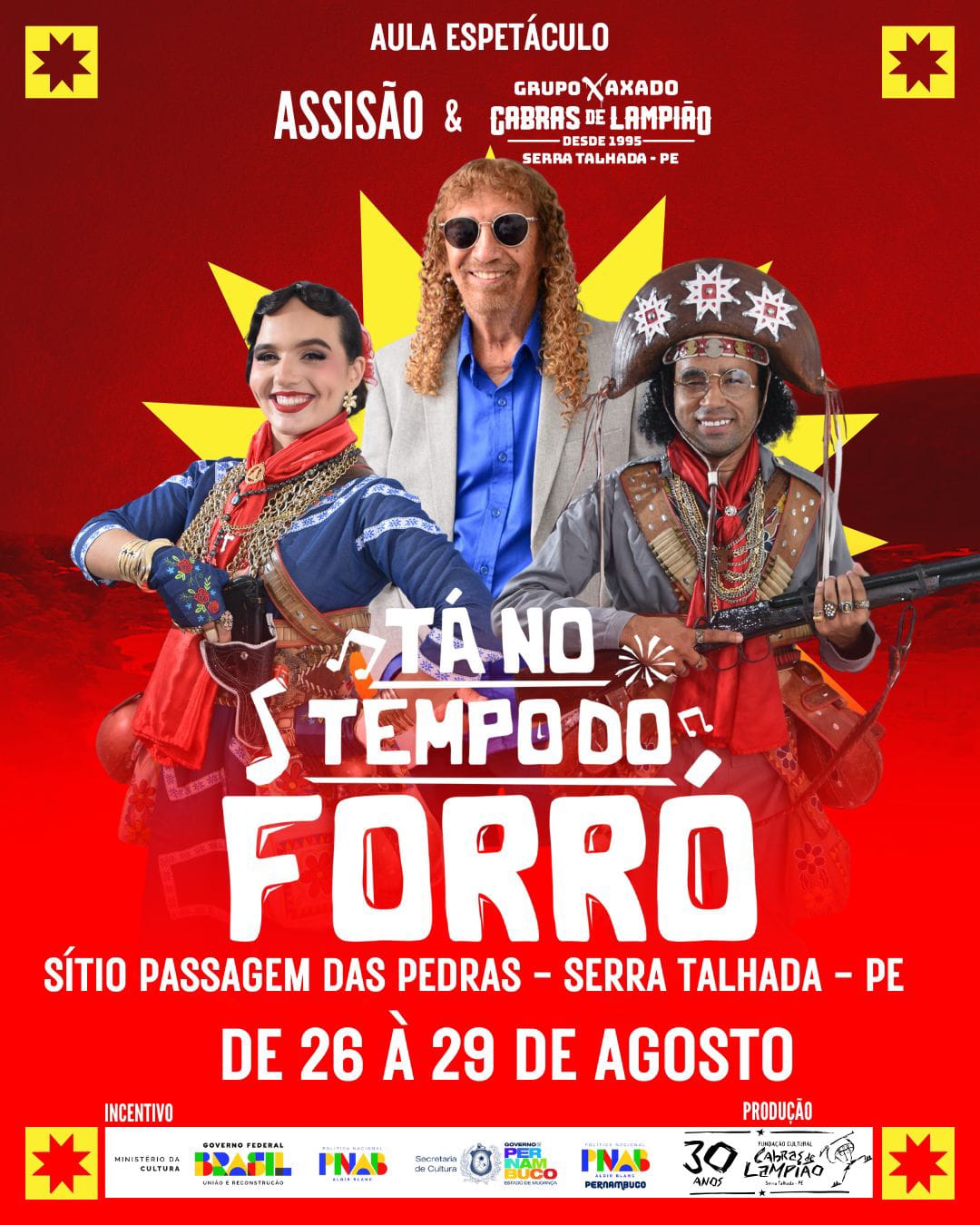 "Tá no tempo do Forró" traz Assisão e Cabras de Lampião em aula espetáculo 1 "Tá no tempo do Forró" traz Assisão e Cabras de Lampião em aula espetáculo