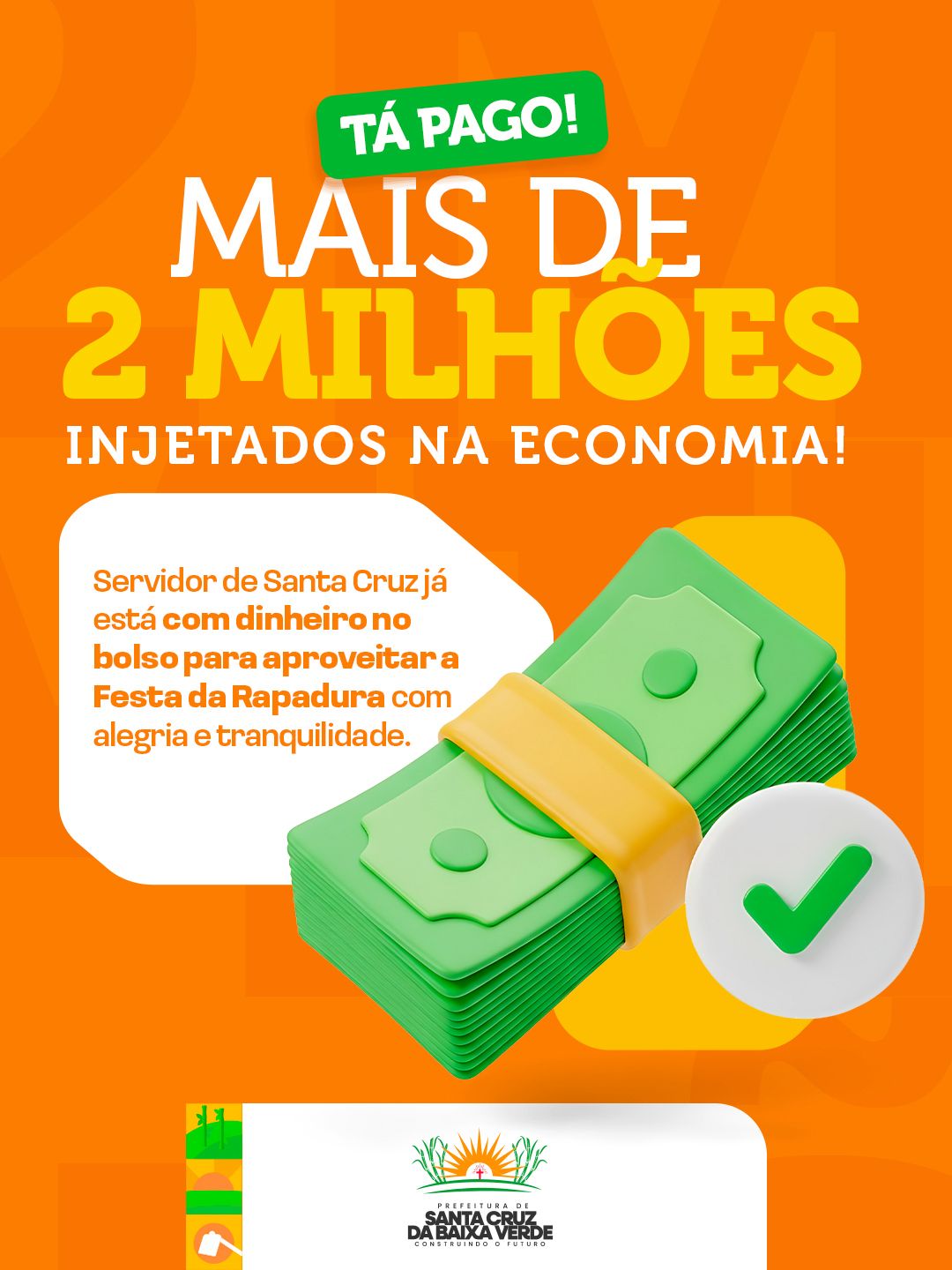 Santa Cruz injeta mais de R$ 2 milhões às vésperas da Festa da Rapadura