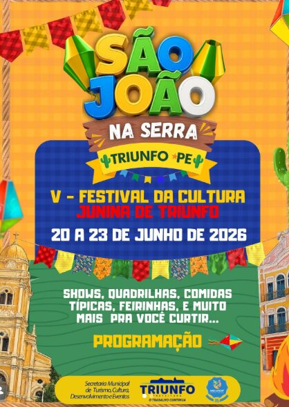 Triunfo, no Sertão, divulga programação do V Festival da Cultura Junina