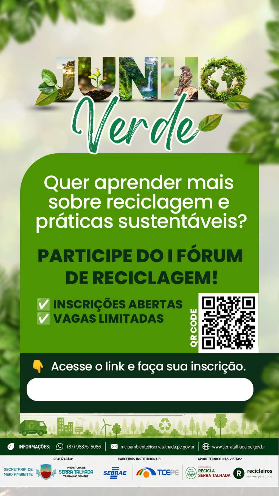 ST realiza o I Fórum de Reciclagem e Economia Circular do Sertão 1 ST realiza o I Fórum de Reciclagem e Economia Circular do Sertão