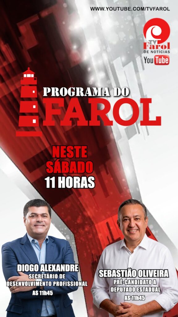 Programa do Farol recebe Sebastião Oliveira e secretário Diogo Alexandre