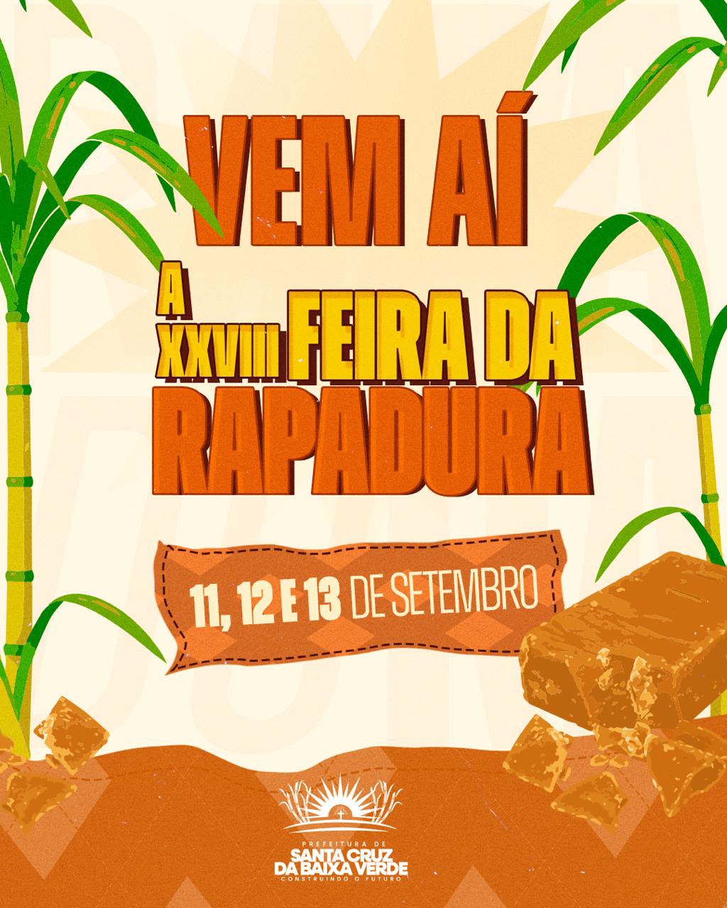 Dr. Ismael divulga data da 28ª Feira da Rapadura em Sta. Cruz 1 Dr. Ismael divulga data da 28ª Feira da Rapadura em Sta. Cruz