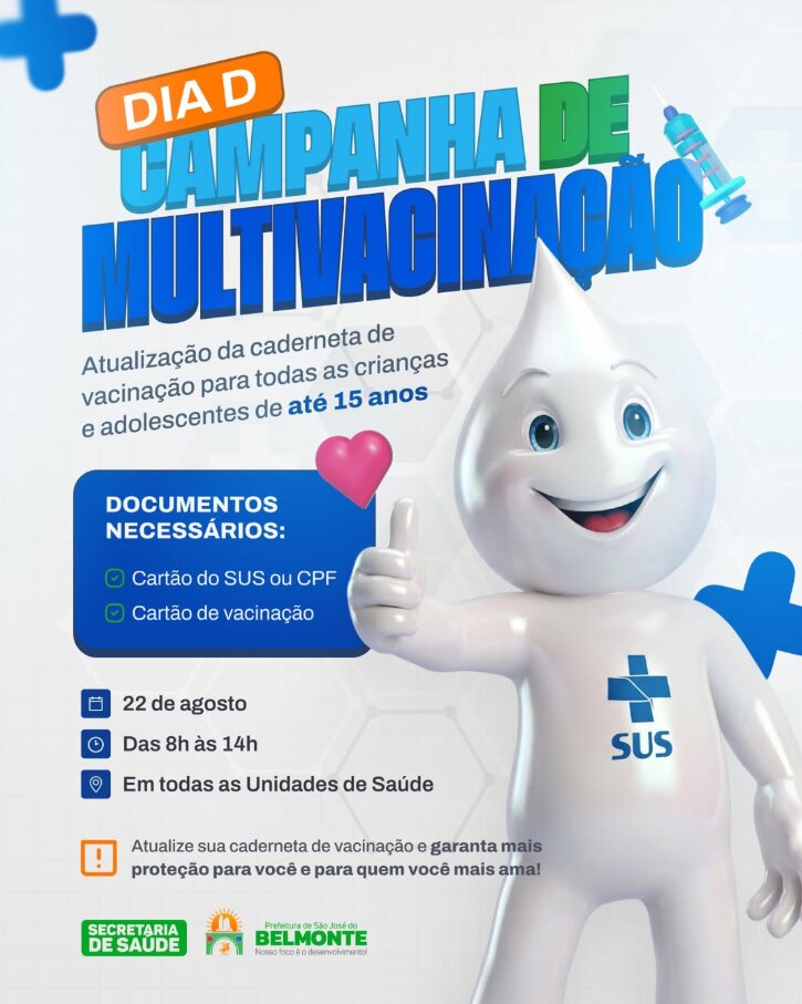 Belmonte promove Dia D da Campanha de Multivacinação